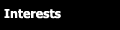 Interests